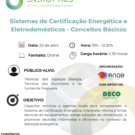Divulgação | Ação de Capacitação PEH – Sistemas de Certificação Energética e Eletrodomésticos | 22 abril  10h00 Online